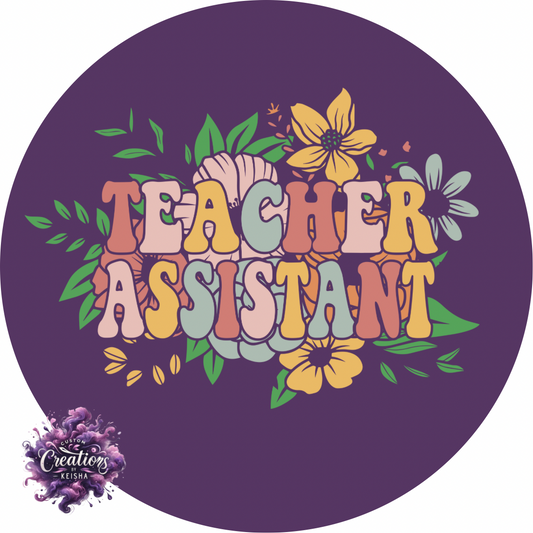 Teacher Assistant Sublimation Keychain