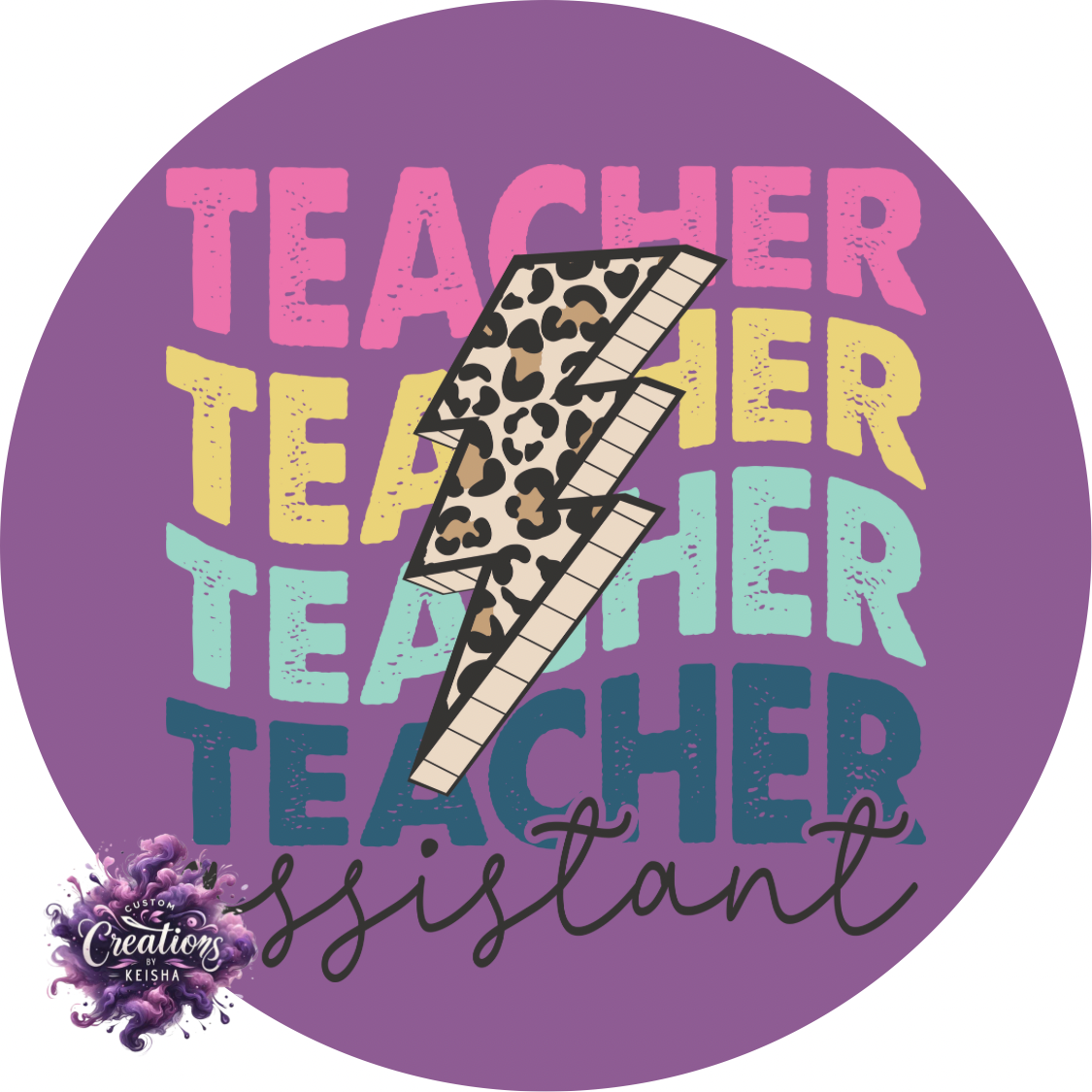 Teacher Assistant Sublimation Keychain